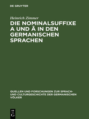 cover image of Die Nominalsuffixe a und Â in den germanischen Sprachen